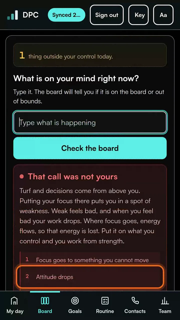 Out of bounds result: That call was not yours, with the chain focus goes, attitude drops, pace drops, and a counter of 1 thing outside your control today